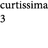 curtissima 3