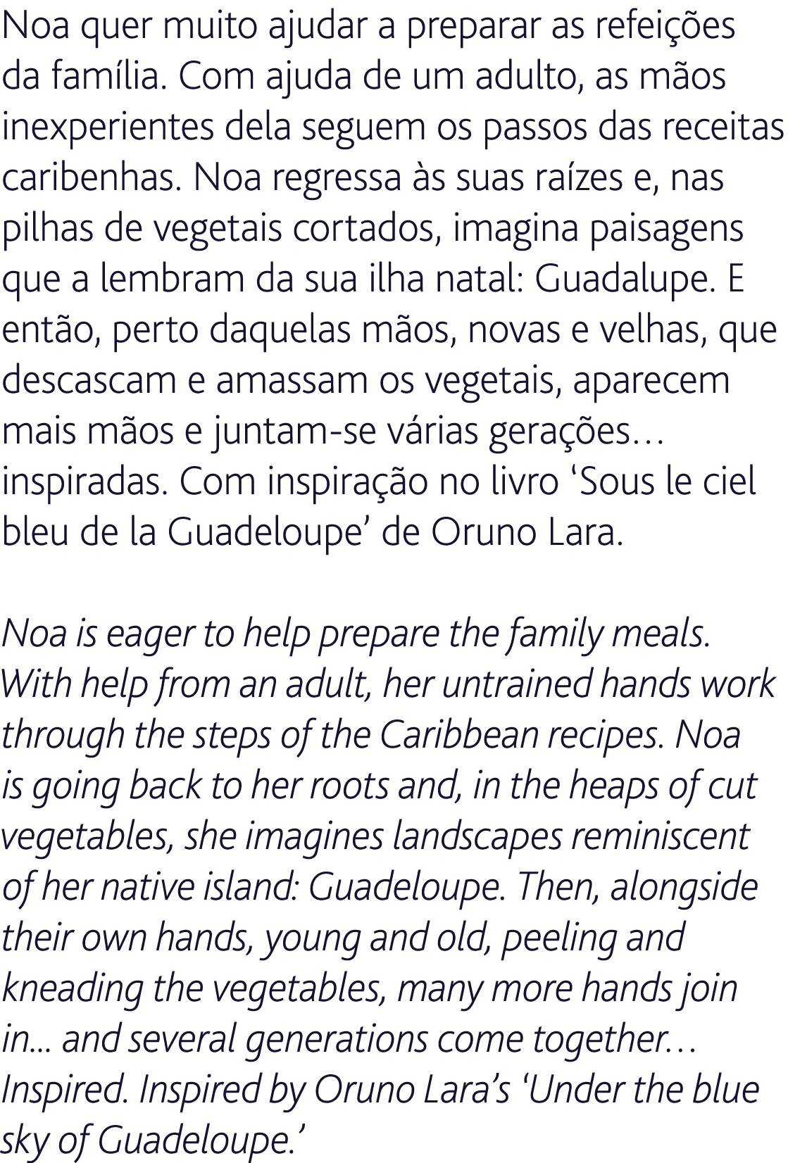 Noa quer muito ajudar a preparar as refei es da fam lia. Com ajuda de um adulto, as m os inexperientes dela seguem o...